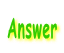 Answer
