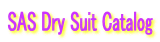 SAS Dry Suit Catalog
